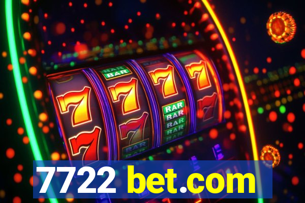 7722 bet.com